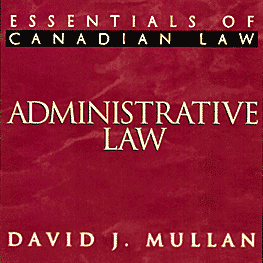 Administrative Law - Mullan - cites Symtron & McNamara