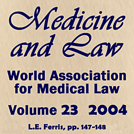 23 Medicine & Law Journal 147 (2004) Ferris paper discusses Feld & Simm 1997 c10