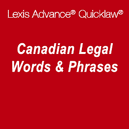 Canadian Legal Words and Phrases (QL) - 