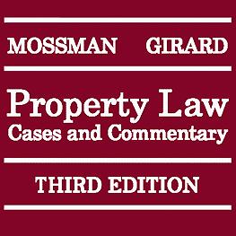 Property Law: Cases & Commentary (3rd ed.) - Mossman & Girard - discusses Amberwood