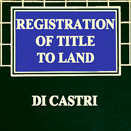 Registration of Title to Land - Di Castri - cites Amberwood; cites Morray twice; sums TDSB