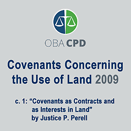 Covenants Concerning the Use of Land (OBA CPD 2009) - c.1 by Perell - discusses Amberwood