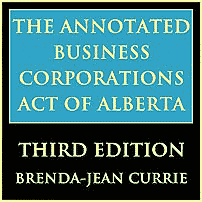 Annotated Business Corporations Act of Alberta (3rd ed.) - Currie - cites St Lawrence twice