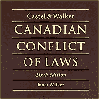 Canadian Conflict of Laws (6th ed.) - Castel & Walker - sums Machado