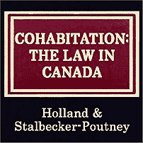 Cohabitation: The Law in Canada - Holland & Stalbecker-Poutney - cites Kraft