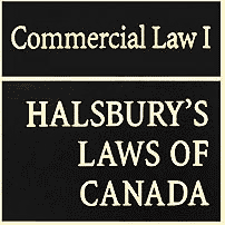 Commercial Law I - Halsbury's Laws of Canada - Coombs - discusses Total Crane