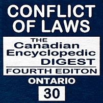 Conflict of Laws - CED Ont (4th ed.) - Jack - sums Machado
