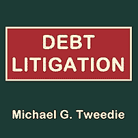 Debt Litigation - Tweedie - quotes Morray, Amberwood, and Collins; sums Northern Uniform