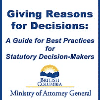 Giving Reasons for Decisions - BC AG - cites Megens