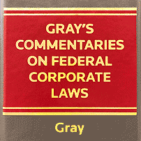 Gray's Commentaries on Federal Corporate Laws - Gray - cites St Lawrence 3 times