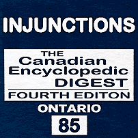 Injunctions - CED Ont (4th ed.) - Eccles - sums TSI (No1)