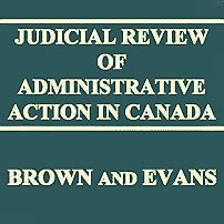Judicial Review of Administrative Action in Canada - Brown & Evans - cites Megens 6x; Richmond 5x; Poulton 2x; McNamara 2x; Schickedanz 2x; Symtron