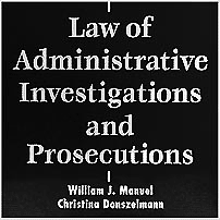 Law of Administrative Investigations & Prosecutions - Manuel & Donszelmann - discusses Richmond; cites McNamara