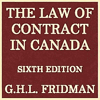 The Law of Contract in Canada (6th ed.) - Fridman - cites Claussen 3 times; cites Unilux and Triathalon