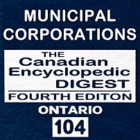 Municipal Corporations CED Ont (4th ed.) - Rogers & Desourdie - cites Amberwood, and Kawartha Downs
