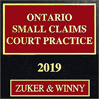 Ontario Small Claims Court Practice 2019 - Zuker & Winny - sums Kraft