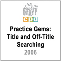 Practice Gems: Title & Off-Title Searching (LSUC CPD 2006) c. 8 by de Rijke - cites Morray