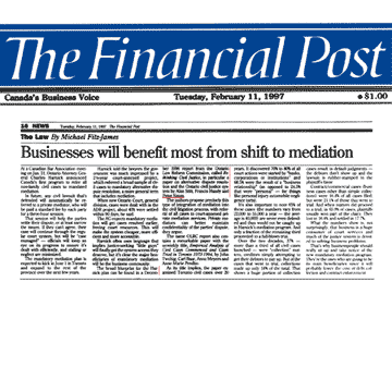 Financial Post (Feb. 11, 1997) - cites Simm et al. 1996 ADR and the Ontario Civil Justice System