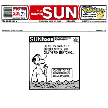 Toronto Sun 1999-06-17 p15 - Editorial cartoon re police harassing swim