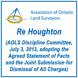 Houghton - AOLS Discipline Committee dismissing charges (2013 July 3)