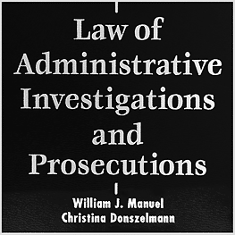 Law of Administrative Investigations & Prosecutions - Manuel * Donszelmann - discusses Richmond; cites McNamara