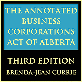 Annotated Business Corporations Act of Alberta 3rd - Currie - cites St Lawrence twice