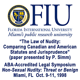 The Law of Nudity - paper presented by Simm at ABA-accredited legal symposium (Oct. 9 1998 at Florida International University, Miami)