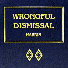 Wrongful Dismissal (revised ed.) - Harris - Mottillo discussed and quoted