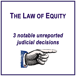 Notable unreported judicial decisions
