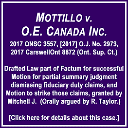 Mottillo v O.E. Canada Inc. 2017 ONSC 3557 per Mitchell J.