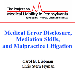 Medical Error Disclosure, Mediation Skills, and Malpractice Litigation - Liebman & Hyman - cites Feld & Simm1998