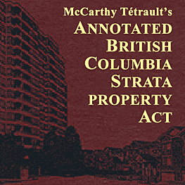Annotated British Columbia Strata Property Act - Smythe & Vogt - cites Amberwood twice