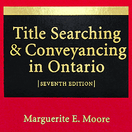 Title Searching & Conveyancing in Ontario (7th ed.) - Moore - cites Amberwood