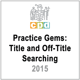 Practice Gems: Title & Off-Title Searching (LSUC CPD 2015) - c.7 by Silverstein - cites Morray