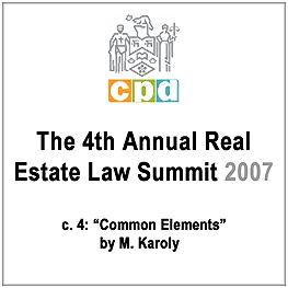 The 4th Annual Real Estate Law Summit (LSUC CPD 2007) - c.4 by Karoly - cites Amberwood