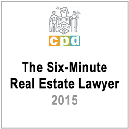 The Six-Minute Real Estate Lawyer 2015 (LSUC CPD) -  c.12 by Romanelli - quotes Amberwood