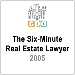 The Six-Minute Real Estate Lawyer 2005 (LSUC CPD) c.16 by Lem & Clark recommends Simm 2002 