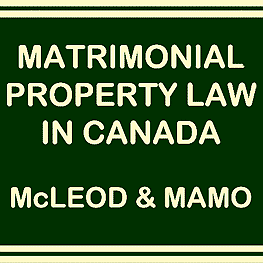 Matrimonial Property Law in Canada - McLeod & Mamo - cites Kraft