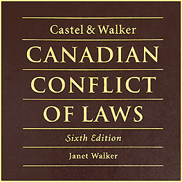 Canadian Conflict of Laws 6th - Castel & Walker - cites Machado