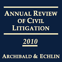 Annual Review of Civil Litigation 2010 - c.2 Kain & Alexander paper cites Unilux