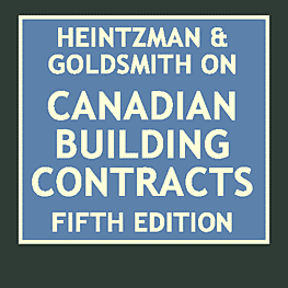 Canadian Building Contracts (5th ed.) - Heintzman & Goldsmith - cites Collins