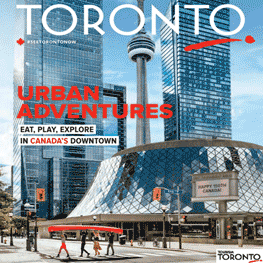 Toronto Magazine: Urban Adventures (Tourism Toronto, 2017)