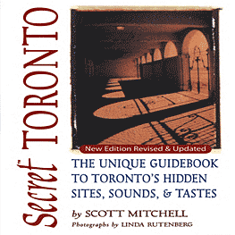 Secret Toronto (revised ed.), by S. Mitchell