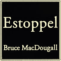 Estoppel - MacDougall - cites Amberwood
