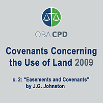 Covenants Concerning the Use of Land (OBA CPD 2009) c.2 by Johnston - discusses Amberwood, and cites Morray