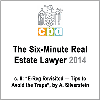 The Six-Minute Real Estate Lawyer (LSUC CPD 2014) c.8 by Silverstein - cites Morray