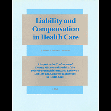 Liability and Compensation in Health Care 1990 - see App B for Simm chapter