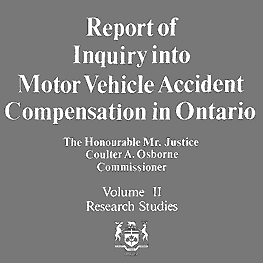 Osborne Inquiry Motor Accident Comp in Ont 1988 - assisted Rea study