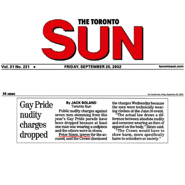 Toronto Sun 2002-09-20 - Simm convinces Crown to withdraw nudity charges against Pride marchers